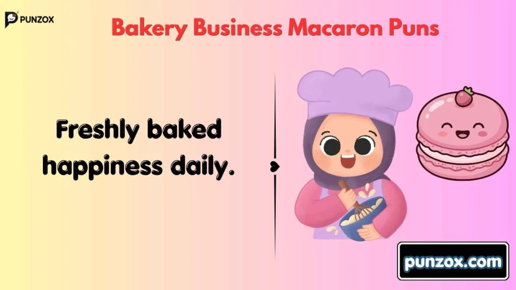 Bakery Business Macaron Puns
