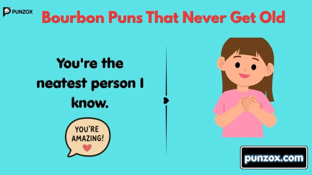 Bourbon Puns That Never Get Old