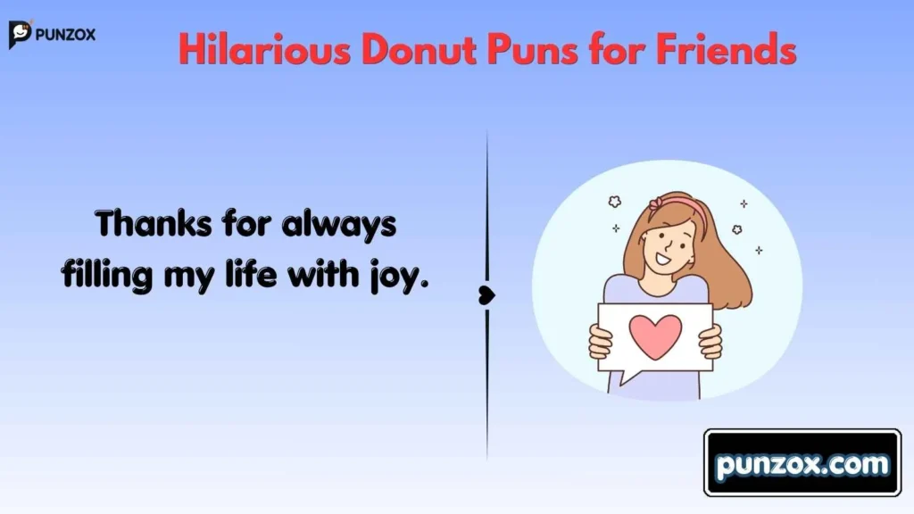 Hilarious Donut Puns for Friends
