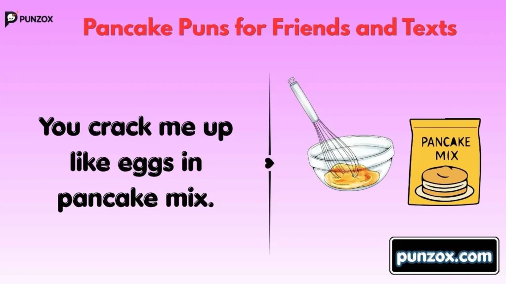 Pancake Puns for Friends and Texts