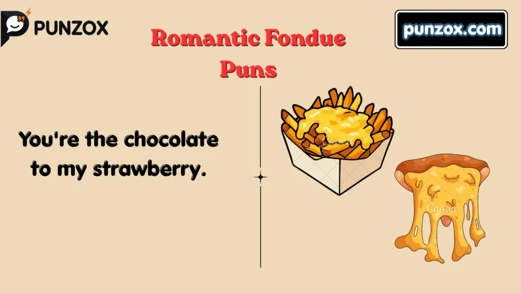 Romantic Fondue Puns
