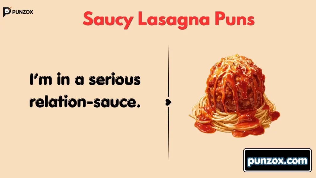 Saucy Lasagna Puns