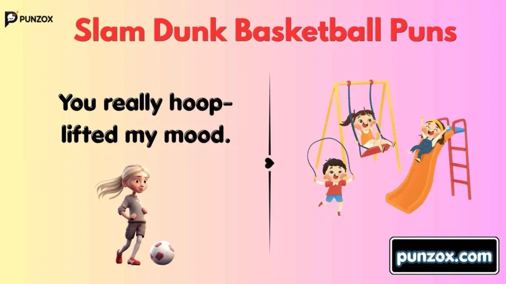 Slam Dunk Basketball Puns