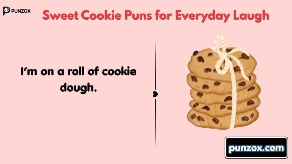 Sweet Cookie Puns for Everyday Laugh