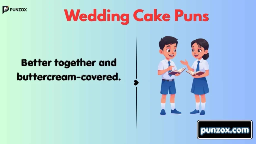 Wedding Cake Puns
