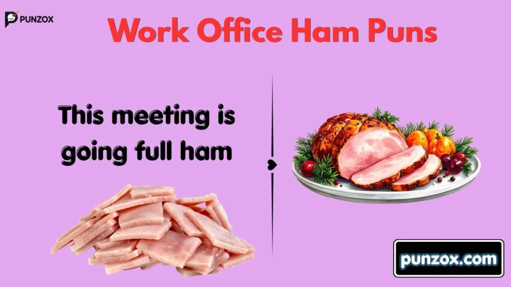 Work Office Ham Puns