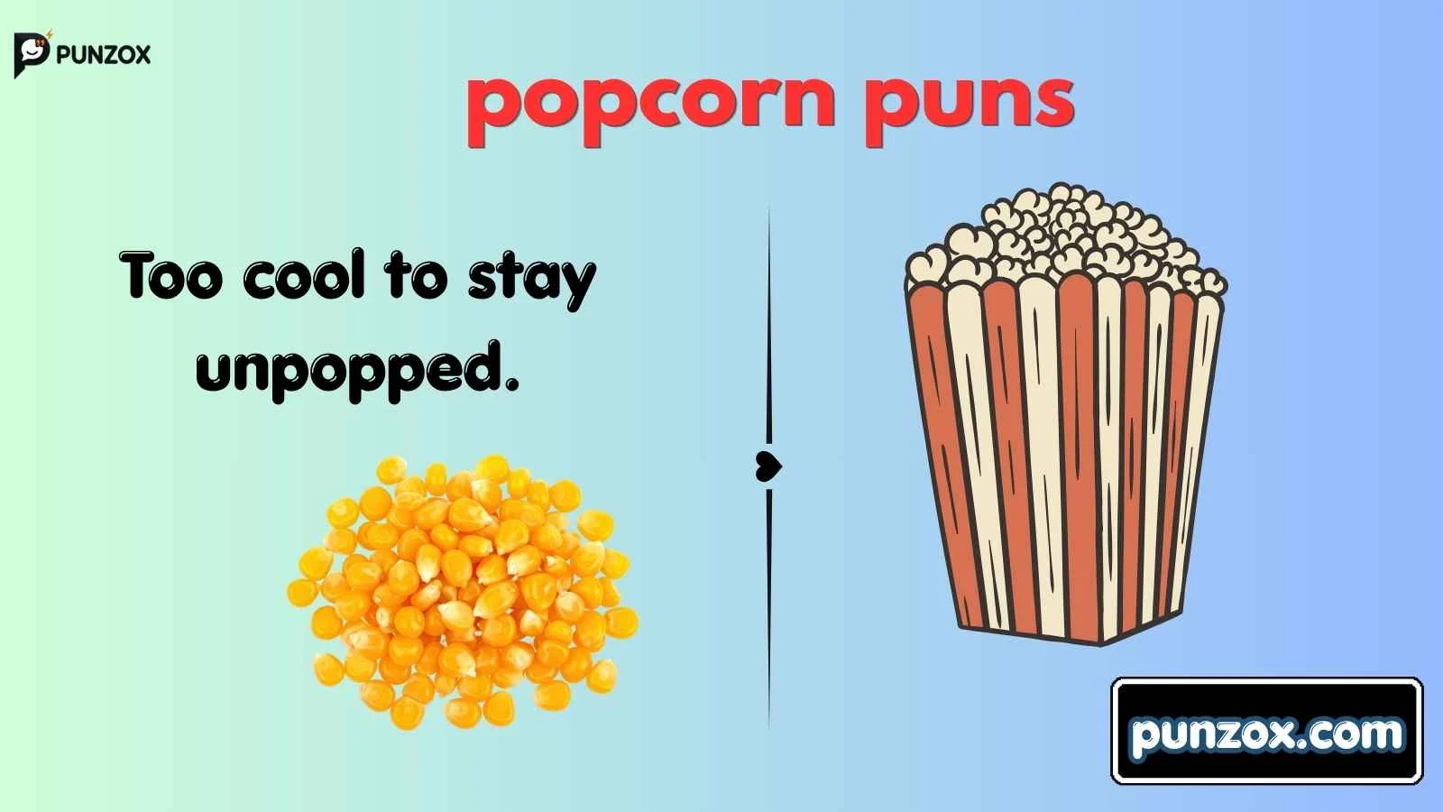 popcorn puns